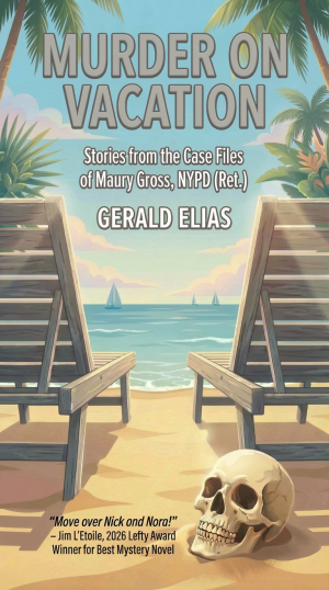 Murder on Vacation by Gerald Elias